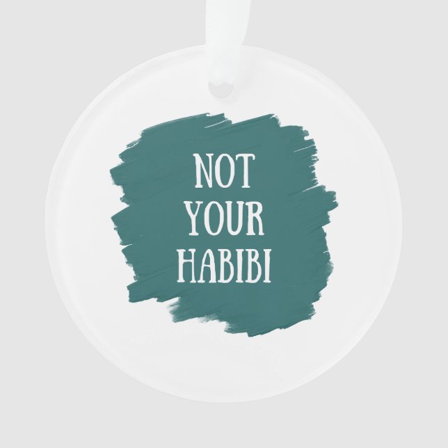 Not Your Habibi (devant)