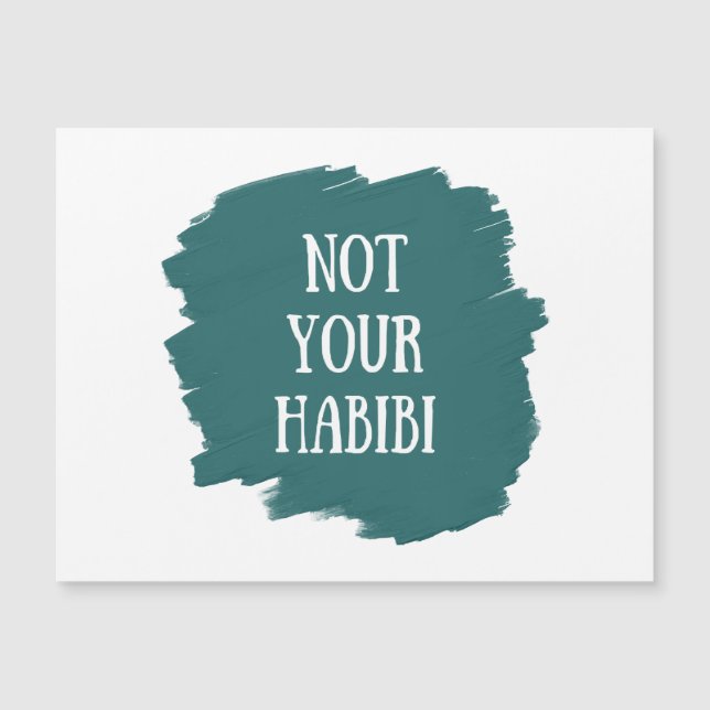Not Your Habibi (Devant)