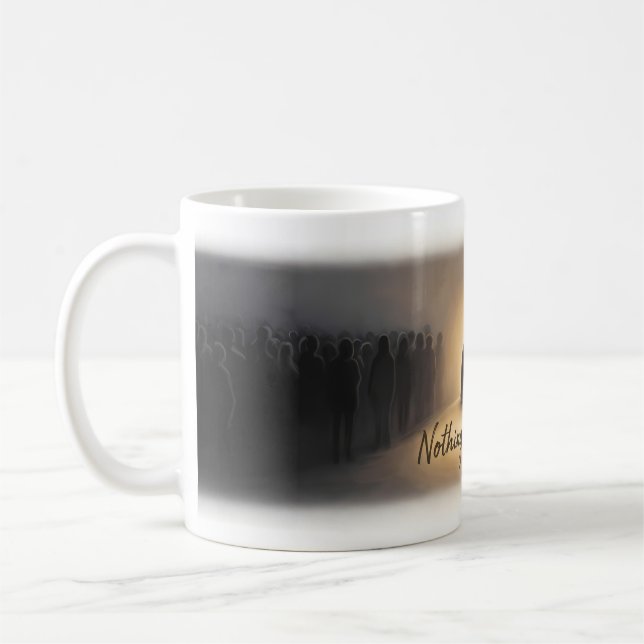 Nothing Else Matters — Tasse d'amour éternelNothin (Gauche)