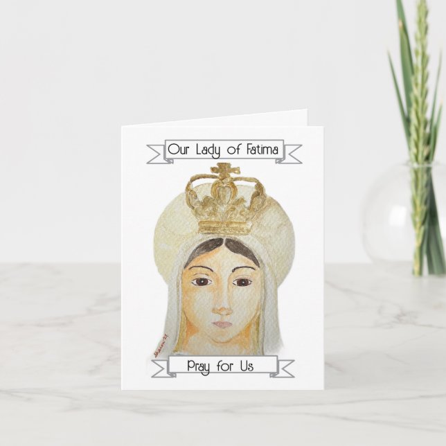 Notre-Dame de Fatima - J'ai prié pour vous Carte (Devant)
