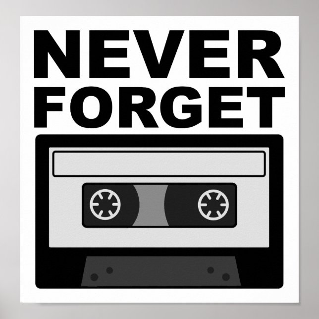 N'oubliez Jamais Cassette Affiche Drôle (Devant)