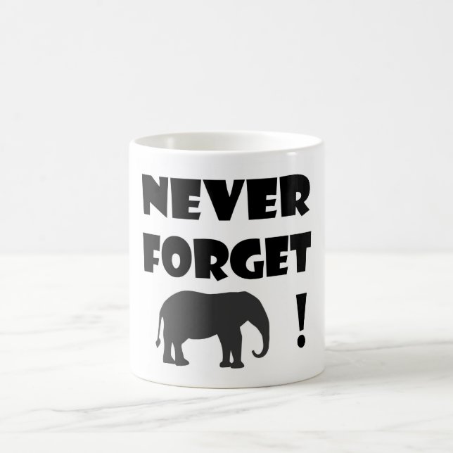 n'oubliez jamais la tasse classique (Centre)
