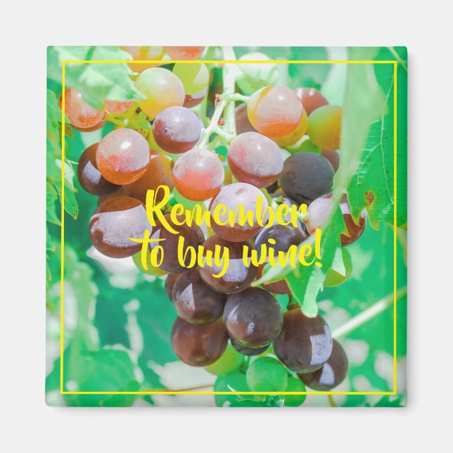N'oubliez pas d'acheter du vin Inspiration Magnet (Devant)