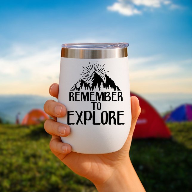 N'oubliez pas d'explorer Travel Mug Insulated (Créateur téléchargé)