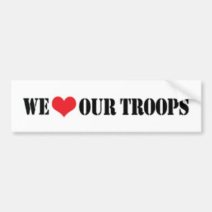 Nous Aimons Nos Troupes Bumper Sticker