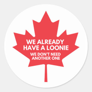 Nous avons déjà un Sticker rond classique Loonie