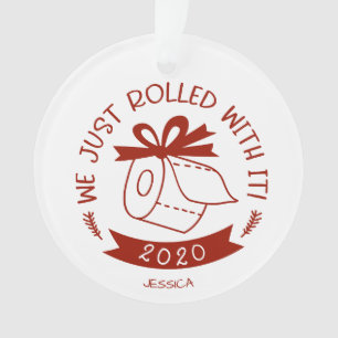 Nous avons juste roulé avec ça drôle Noël Covid