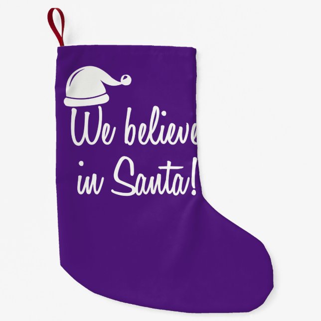 NOUS CROYONS À PÈRE NOËL ! Chaussette de Noël (Devant)