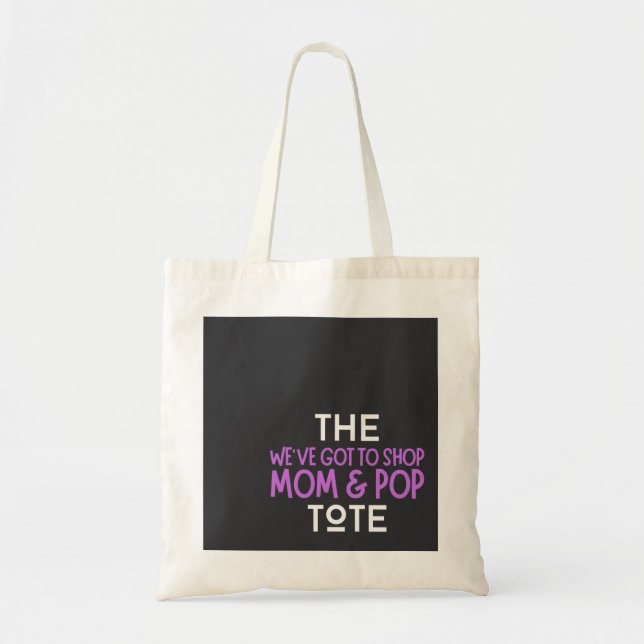 Nous devons acheter le Sac fourre-tout Maman & Pop (Devant)