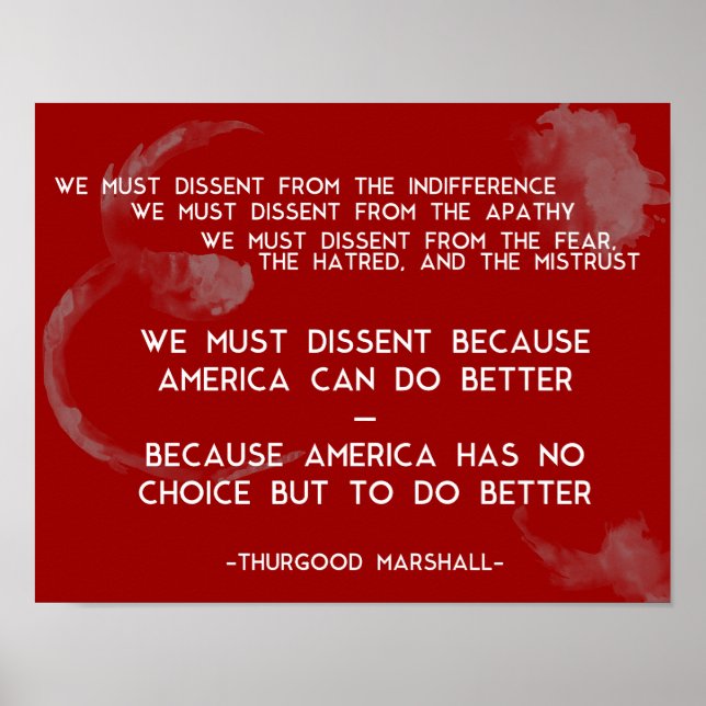 Nous devons être dissidents... Poster Thurgood Mar (Devant)