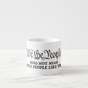 Nous Le Peuple - Pas Seulement Vous Épresso Mug
