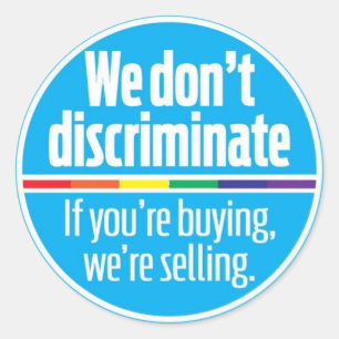Nous ne discriminons pas les autocollants