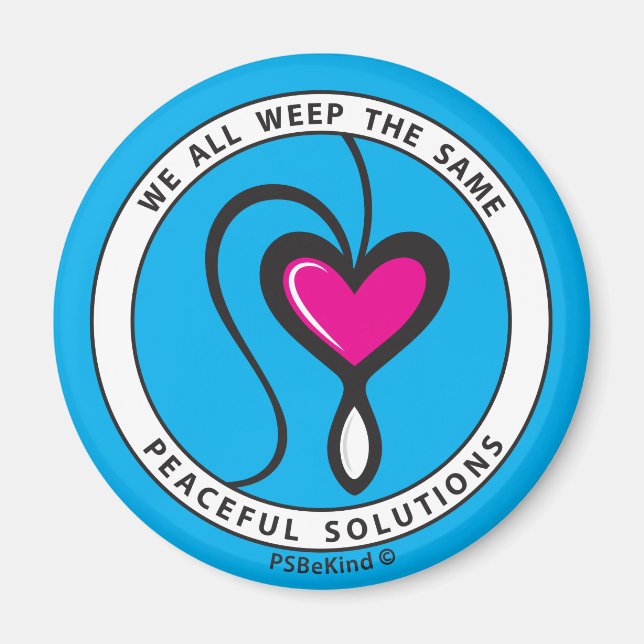 Nous Pleurons Tous Le Même 3_Round Magnet 2.25" (Devant)