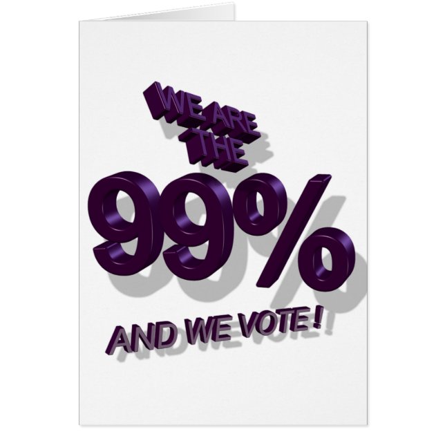 NOUS SOMMES LES 99% ET NOUS VOTONS ! (Devant)