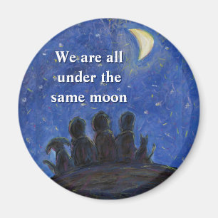 Nous sommes sous la même lune Art Fridge Magnets