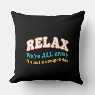 Nous sommes tous fous" Coussin drôle de santé ment