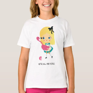 Nous sommes tous fous ici ! T-shirt de fille