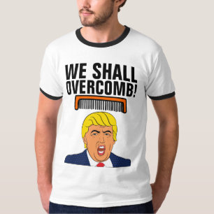 NOUS SURMONTERONS, Drôle T-shirts Donald Trump