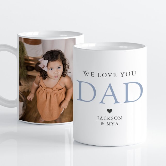 Nous t'aimons Papa Élégant Photo Mug (Créateur téléchargé)