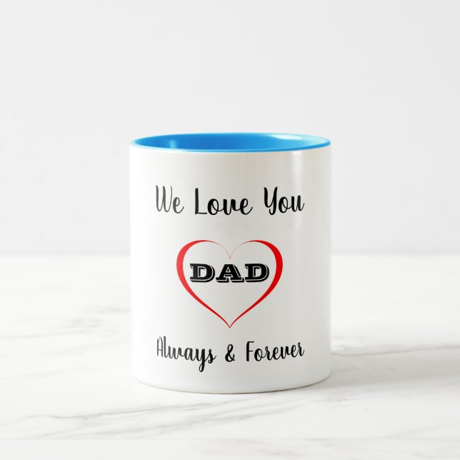 Nous t'aimons papa Mug (Centre)