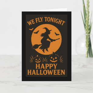 Nous Volons Ce Soir Carte De Voeux Halloween