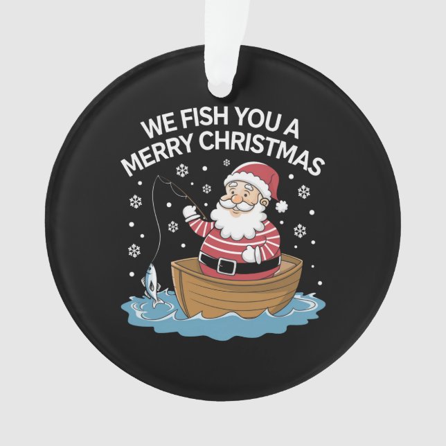 Nous Vous Poissons Un Joyeux Pêcheur De Noël Pêche (devant)