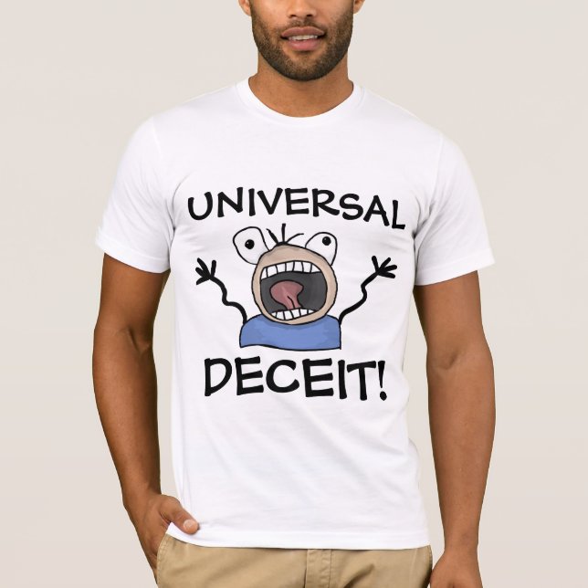 NOUVEL ORDRE MONDIAL DÉCEIT UNIVERSEL! T-SHIRTS (Devant)