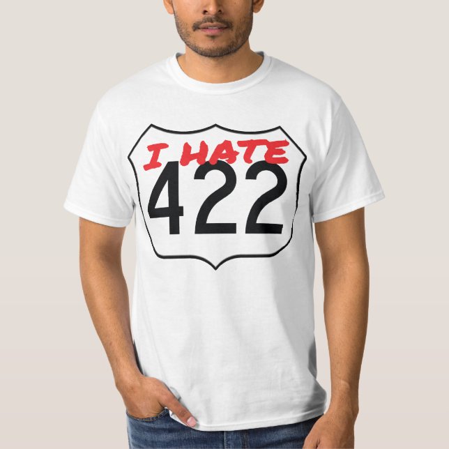 NOUVELLE conception !  Je déteste le T-shirt 422 (Devant)
