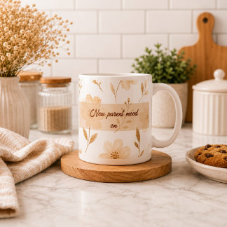 Nouvelle humeur de parent Mug à café floral