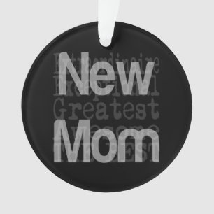 Nouvelle Maman Extraordinaire