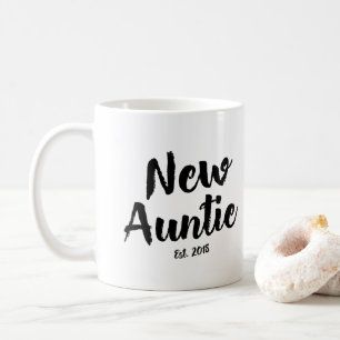 Nouvelle tante Est. 2018, future tasse de café de