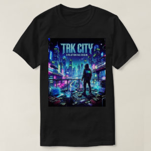 NOUVELLE VILLE CYBER FUTURISTE T.R.K T-SHIRT
