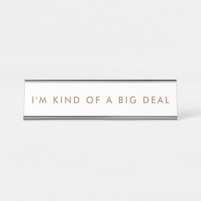 Novelty Funny Desk Nom Plaque (Devant)