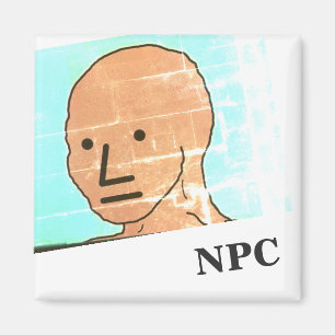 NPC MEME Fun Play Game aimant