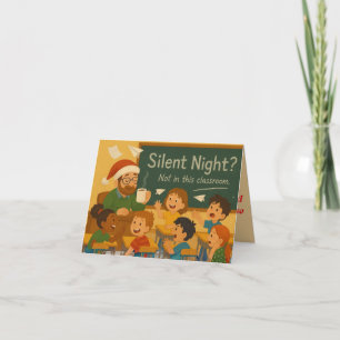 Nuit silencieuse en classe Carte de Noël drôle p