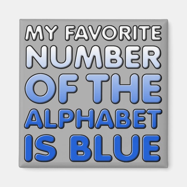 Numéro Bleu De L'alphabet Aimant De Frigo Drôle (Devant)