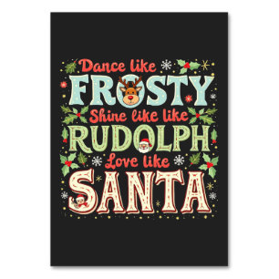 Numéro De Table Dansez comme Frosty Brillez comme Rudolph Amour 