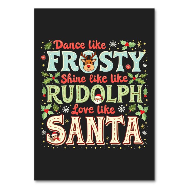 Numéro De Table Dansez comme Frosty Brillez comme Rudolph Amour  (Par défaut)