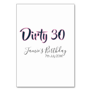 Numéro De Table Dirty 30 joyeux anniversaire nom date rose gris ca