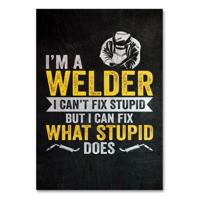 Numéro De Table Je suis le soudeur (Par défaut)