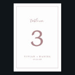 Numéro de table minimaliste Rose Gold<br><div class="desc">Ce numéro minimaliste de table d'or rose est parfait pour un mariage simple. Le design romantique moderne est composé d'or rose classique et de typographie blanche associée à une calligraphie rustique mais élégante avec un style vintage lettré à la main. Personnalisable dans n'importe quelle couleur. Gardez le design simple et...</div>