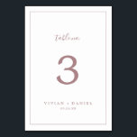 Numéro de table minimaliste Rose Gold<br><div class="desc">Ce numéro minimaliste de table d'or rose est parfait pour un mariage simple. Le design romantique moderne est composé d'or rose classique et de typographie blanche associée à une calligraphie rustique mais élégante avec un style vintage lettré à la main. Personnalisable dans n'importe quelle couleur. Gardez le design simple et...</div>