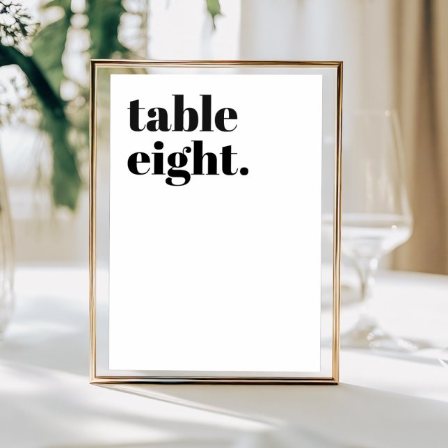 Numéro De Table Modern Black & White Bold Typography  Wedding (Créateur téléchargé)
