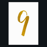 Numéro De Table Numéros de tableau - Typographie Décontractée du s<br><div class="desc">Tableau Numéro 9 : Cette carte de numéro de table de script de brosse décontracté est définie dans un faux papier doré. IMPORTANT : L'apparence du papier peint est un effet imprimé. Ce n'est pas un vrai papier d'aluminium. Si vous ne voulez pas cet effet, vous pouvez le supprimer comme...</div>