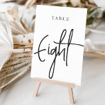 Numéro De Table Tableau à script main noir et blanc HUIT<br><div class="desc">Des cartes numériques simples et chic en noir et blanc classique font une déclaration élégante à votre mariage ou événement. Le design comporte "table [nombre]" dans un mélange de sérigraphie classique et de lettres manuscrites. Le design se répète de part et d'autre. Cartes numérotées individuellement vendues séparément; commandez chaque numéro...</div>
