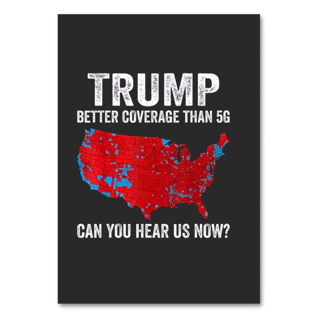 Numéro De Table Trump Meilleure Couverture Que 5G Pouvez-Vous Nous (Par défaut)
