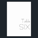 Numéro De Table Typographie minimaliste noir blanc élégant SIX<br><div class="desc">Gardez votre réception de mariage organisée avec cette carte numérique minimaliste, avec une typographie moderne et un design épuré et sobre. Parfait pour les mariages élégants, contemporains ou minimalistes, cette carte ajoute une touche de sophistication à votre paysage de table tout en guidant les invités à leurs sièges avec facilité....</div>