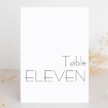 Numéro De Table Typographie minimaliste Noir Blanc Jouer ELEVEN<br><div class="desc">Mariage minimaliste moderne de typographie noir blanc jouant ELEVEN Numéro de table</div>