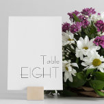 Numéro De Table Typographie minimaliste Noir Blanc Jouer HUIT<br><div class="desc">Moderne minimaliste Noir Blanc Jouer Typographie Mariage HUIT Numéro de table</div>