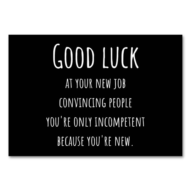 Numéro De Table your new job convincpeople you're ononly (Devant)